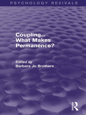 cover image of Coupling... What Makes Permanence? (Psychology Revivals)